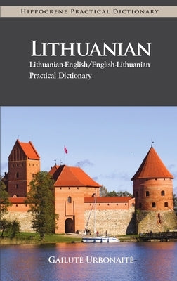 Lithuanian Practical Dictionary by Urbonaite-Narkevičiene, Gailute