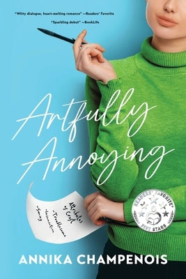 Artfully Annoying by Champenois, Annika