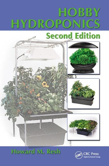 Hobby Hydroponics by Resh, Howard M.