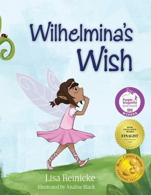 Wilhelmina's Wish by Reinicke, Lisa
