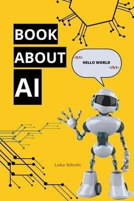 Book About AI by Nikolic, Luka