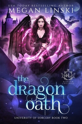 The Dragon Oath: A Fae Academy Shifter Romance by Legends, Hidden