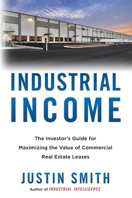 Industrial Income by Smith, Justin