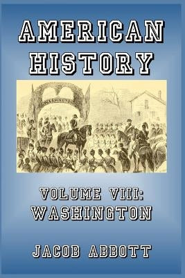 Washington by Abbott, Jacob