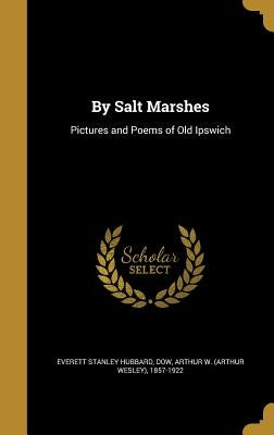 By Salt Marshes by Hubbard, Everett Stanley