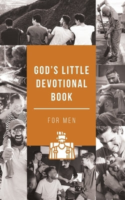 God's Little Devotional Book for Men by Honor Books