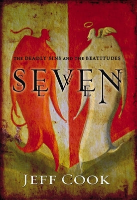 The Seven Softcover by Cook, Jeff V.