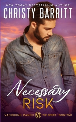 Necessary Risk by Barritt, Christy