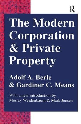 The Modern Corporation and Private Property by Means, Gardiner