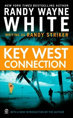 Key West Connection by Striker, Randy