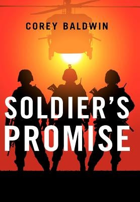Soldier's Promise by Baldwin, Corey