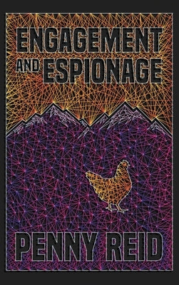 Engagement and Espionage by Reid, Penny