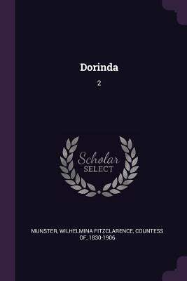 Dorinda: 2 by Munster, Wilhelmina Fitzclarence Counte