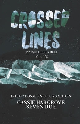 Crossed Lines by Rue, Seven