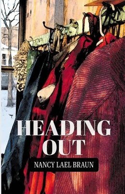 Heading Out by Braun, Nancy Lael