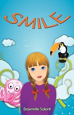 Smile by Salant, Dawnelle