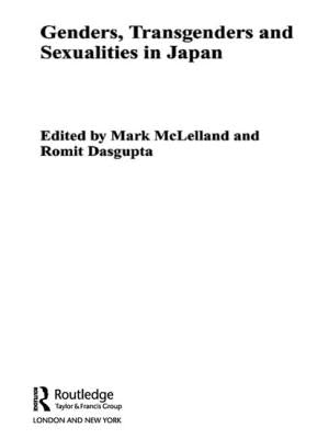 Genders, Transgenders and Sexualities in Japan by McLelland, Mark