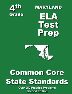 Maryland 4th Grade ELA Test Prep: Common Core Learning Standards by Treasures, Teachers'