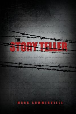 The Story Teller by Summerville, Mark
