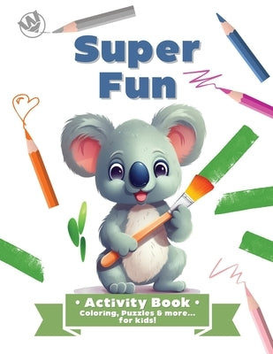 Super Fun by Cross, Jennifer