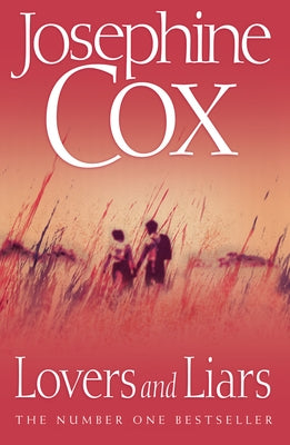 Lovers and Liars by Cox, Josephine