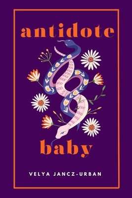 Antidote Baby by Jancz-Urban, Velya