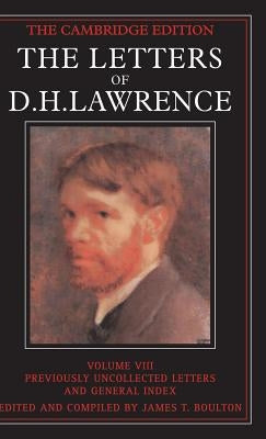 The Letters of D. H. Lawrence by Lawrence, D. H.