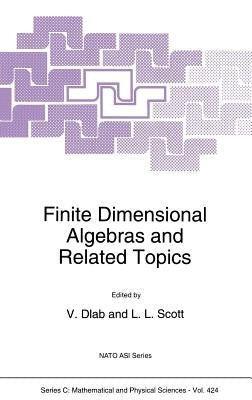 Finite Dimensional Algebras and Related Topics by Dlab, V.