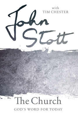 The Church by Stott, John