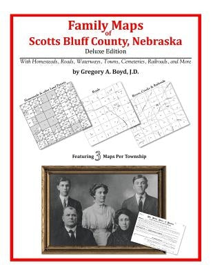 Family Maps of Scotts Bluff County, Nebraska by Boyd J. D., Gregory a.