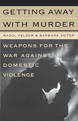 Getting Away with Murder by Victor, Barbara