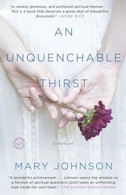 An Unquenchable Thirst by Johnson, Mary