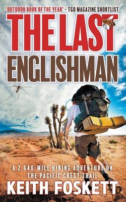 The Last Englishman by Foskett, Keith