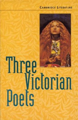 Three Victorian Poets by Ogborn, Jane