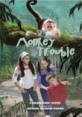 Monkey Trouble by Warner, Gertrude Chandler