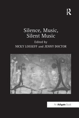 Silence, Music, Silent Music by Doctor, Jenny