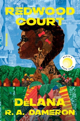 Redwood Court (Reese's Book Club): Fiction by Dameron, DÃ©lana R. a.