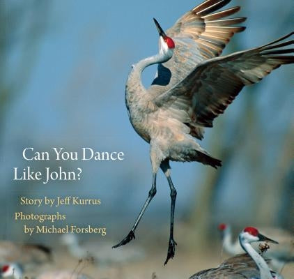 Can You Dance Like John? by Kurrus, Jeff