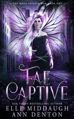 Fae Captive by Denton, Ann