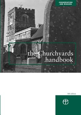The Churchyards Handbook by Cocke, Thomas