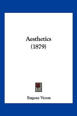 Aesthetics (1879) by Veron, Eugene
