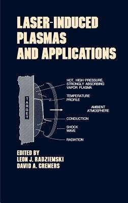 Lasers-Induced Plasmas and Applications by Radziemski