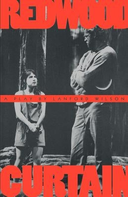 Redwood Curtain by Wilson, Lanford