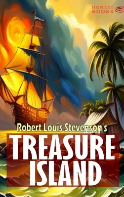 Treasure Island by Stevenson, Robert Louis