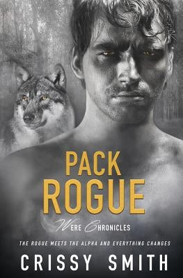 Pack Rogue by Smith, Crissy