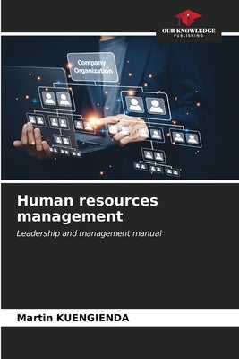 Human resources management by Kuengienda, Martin