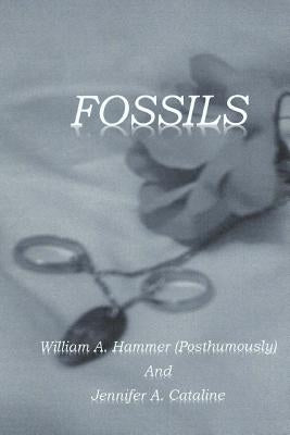 Fossils by Cataline, Jennifer a.