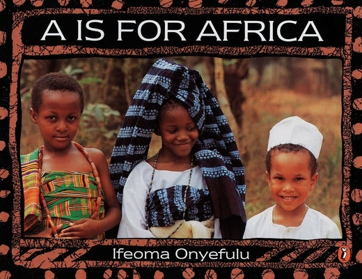 A is for Africa by Onyefulu, Ifeoma