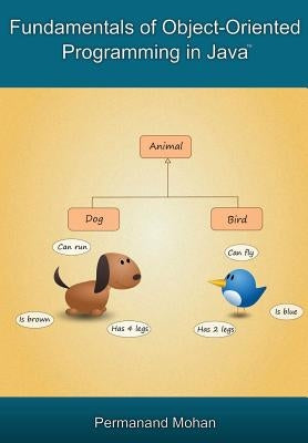 Fundamentals of Object-Oriented Programming in Java by Mohan, Permanand