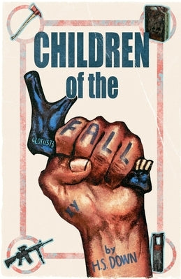 Children of the Fall by Down, H. S.